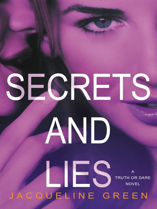 Title details for Secrets and Lies by Jacqueline Green - Wait list